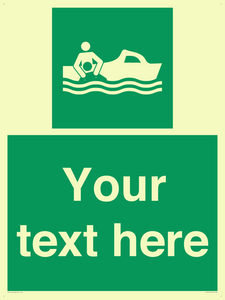 Custom sign safe condition Rescue boat